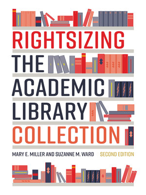 cover image of Rightsizing the Academic Library Collection